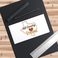 Hill Country Strong Bumper Sticker | 2025 Texas Hill Country Flood Donation